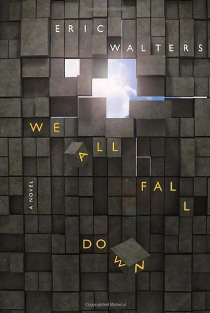 We All Fall Down — Eric Walters