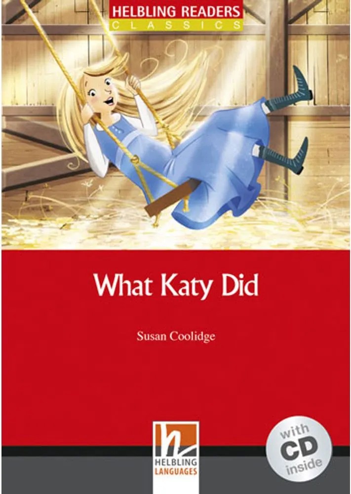 What Katy Did + Cd-Rom/Audio Cd — Susan Coolidge