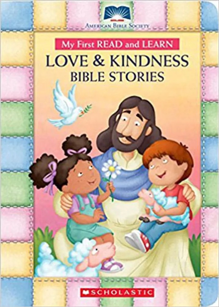 My First Read and Learn Love & Kindness Bible Stories — American Bible Society