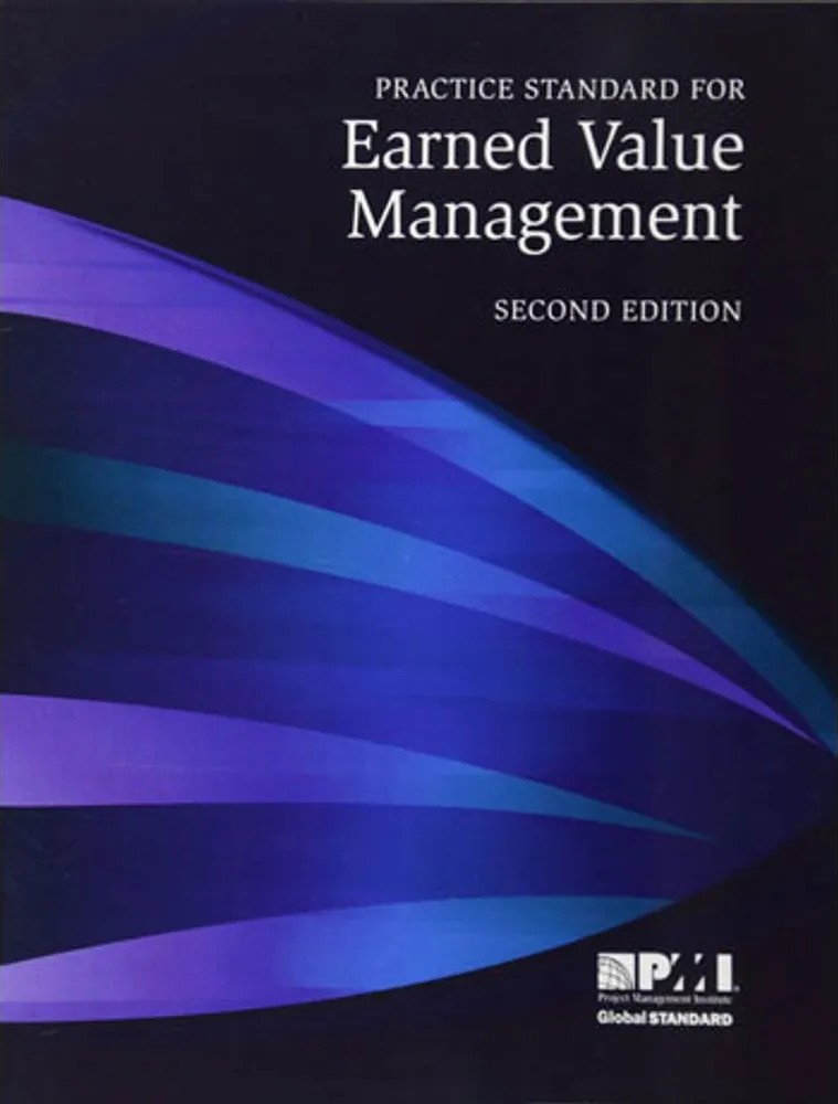 Practice Standard for Earned Value Management