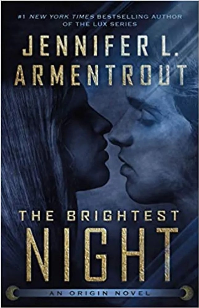 The Brightestnight – Origin Series – Vol. 3 — Jennifer L. Armentrout