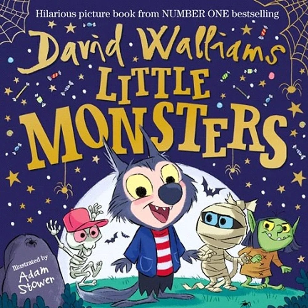 Little Monsters – The Spooktacular New Children’S Picture Book — David Walliams