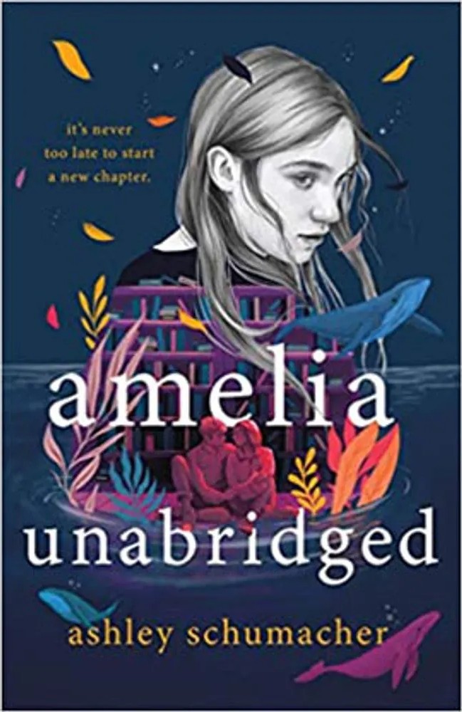 Amelia Unabridged — Ashley Schumacher