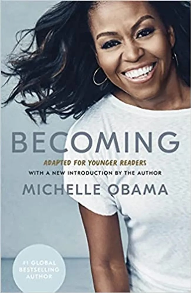 Becoming: Adapted for Young Readers — Michelle Obama
