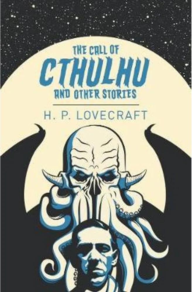 The Call of Cthulhu & Other Stories — H. P. Lovecraft