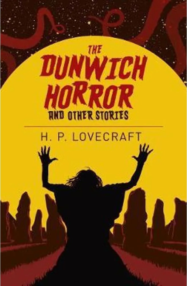 The Dunwich Horror & Other Stories — H. P. Lovecraft