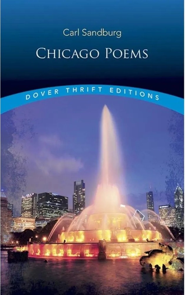 Chicago Poems – Unabridged – Dover Thrift Editions — Carl Sandburg