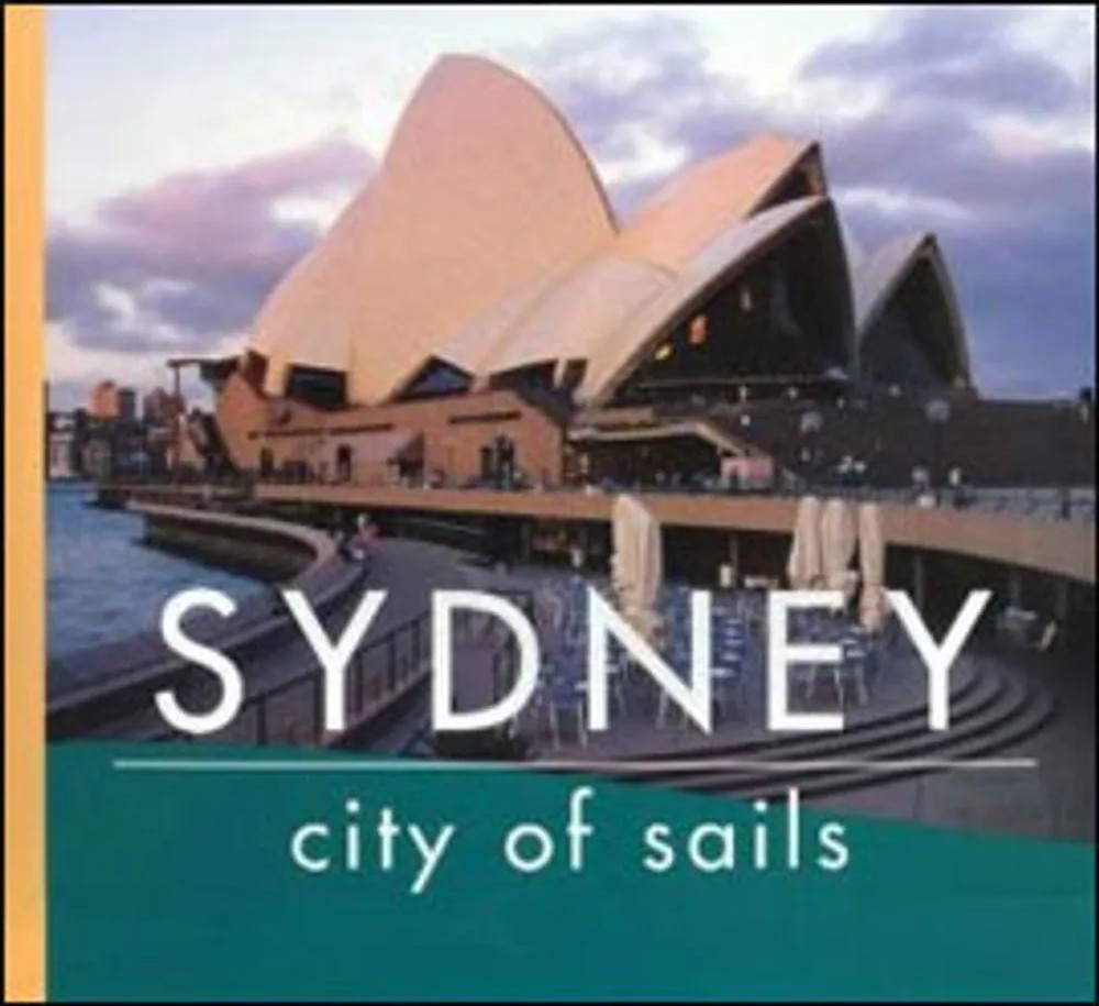 Sydney – City of Sails