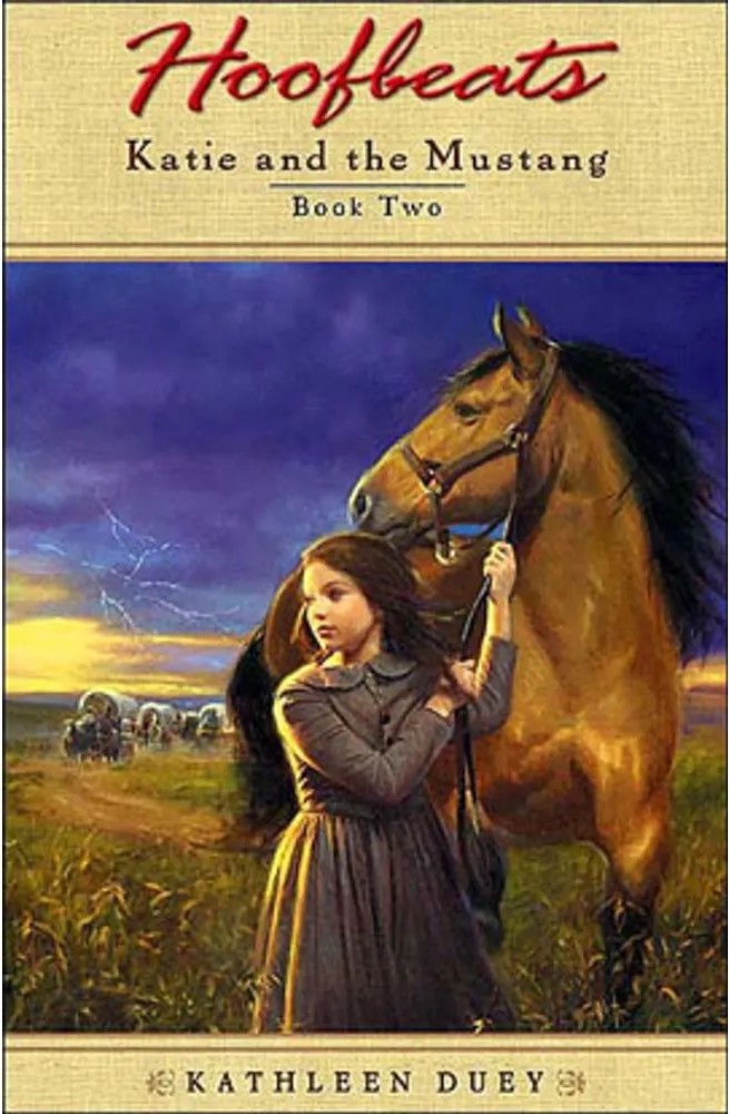 Katie and the Mustang Vol.2 — Kathleen Duey