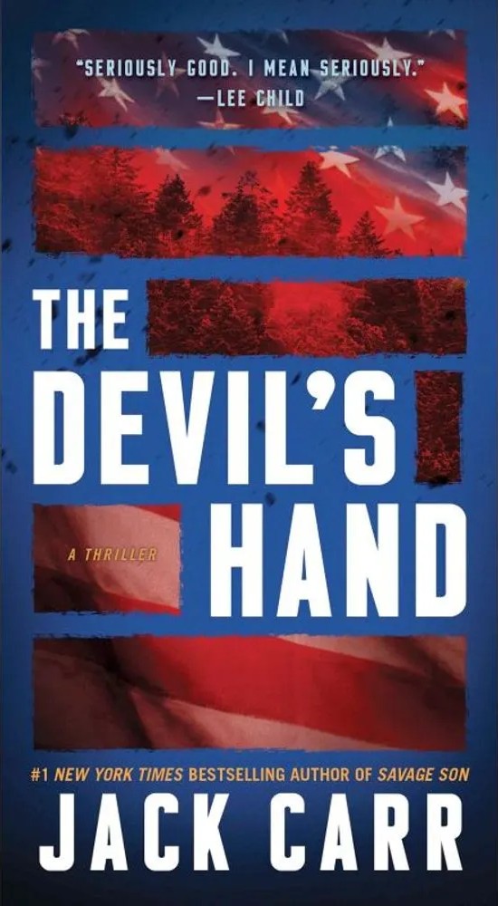 The Devil’S Hand – a Thriller — Jack Carr
