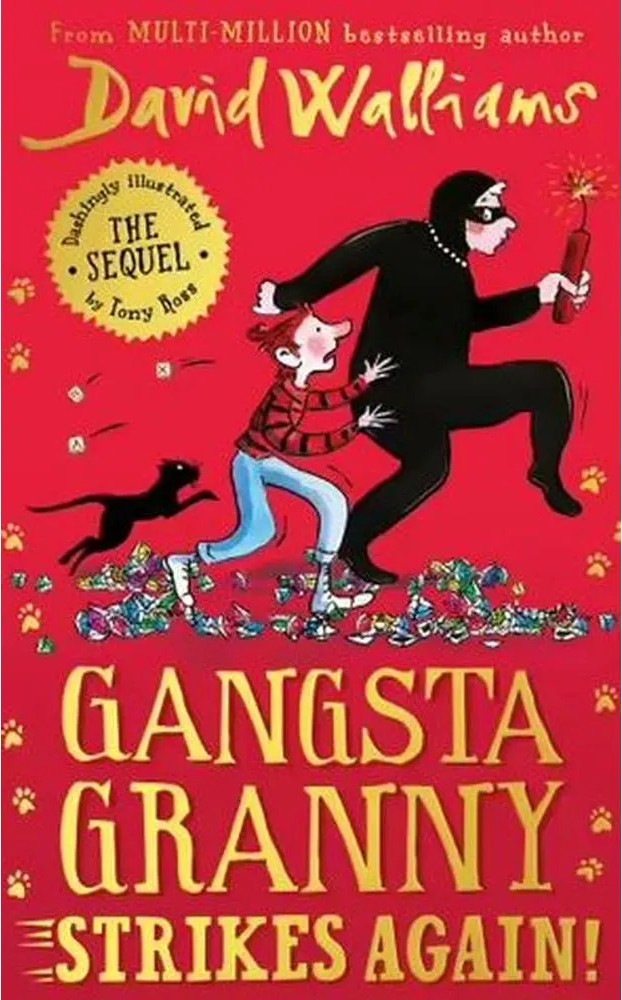 Gangsta Granny Strikes Again! — David Walliams
