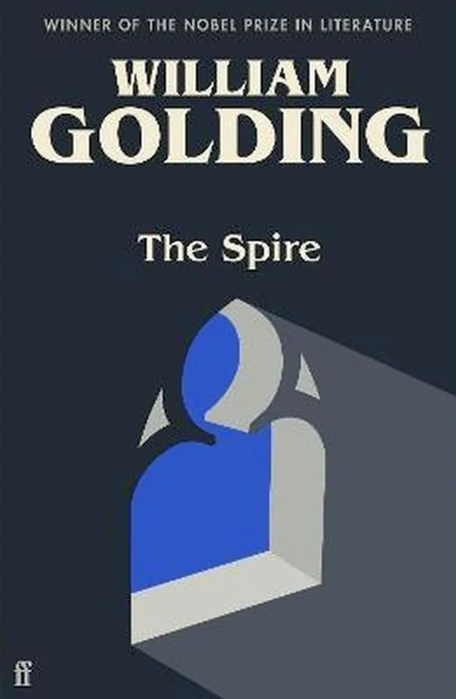 The Spire — William Golding