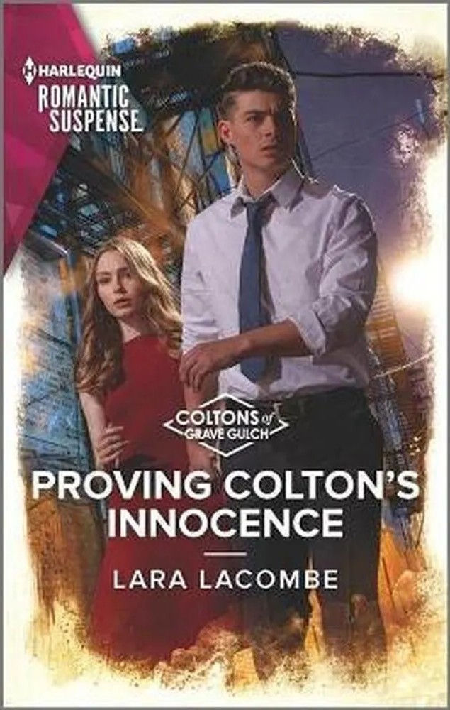 Proving Colton’S Innocence — Lara Lacombe