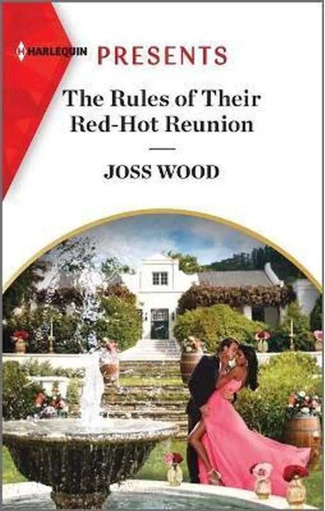 The Rules of Their Red-Hot Reunion — Joss Wood