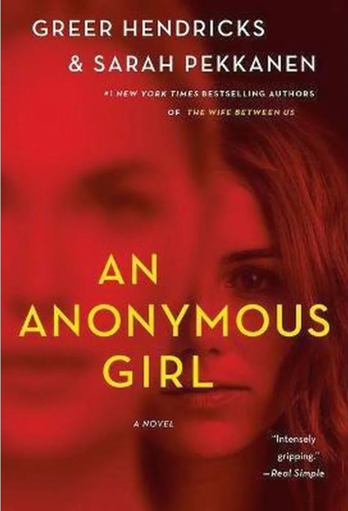 An Anonymous Girl — Greer Hendricks