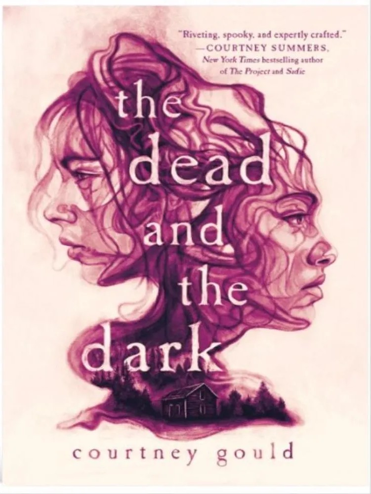 The Dead and the Dark — Courtney Gould