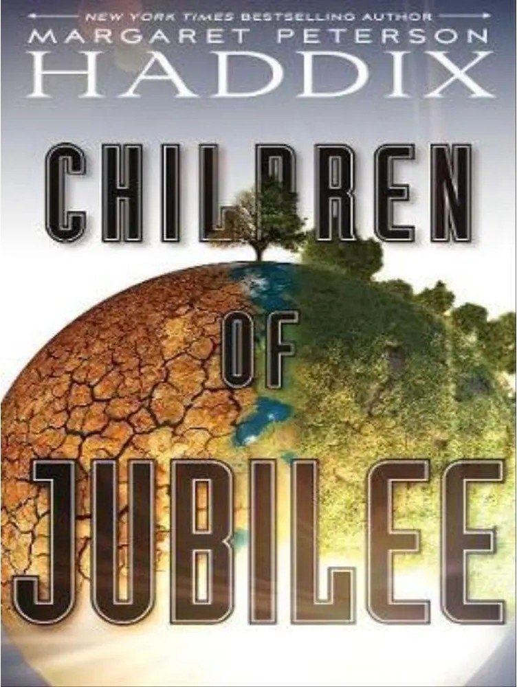 Children of Jubilee – Vol. 3 — Margaret Peterson Haddix