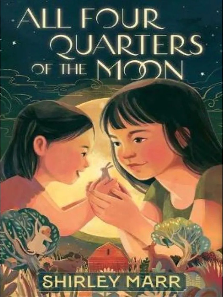 All Four Quarters of the Moon — Shirley Marr