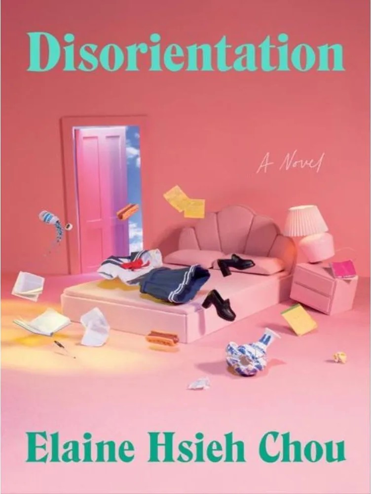 Disorientation — Elaine Hsieh Chou