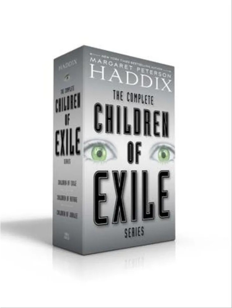The Complete Children of Exile Series – Boxed Set – Better Nate Than Ever; Five, Six, Seven, Nate!; Nate Expectations — Margaret Peterson Haddix