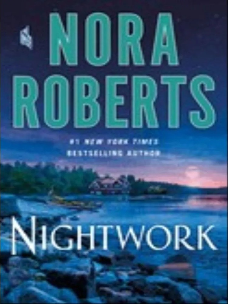 Nightwork — Nora Roberts