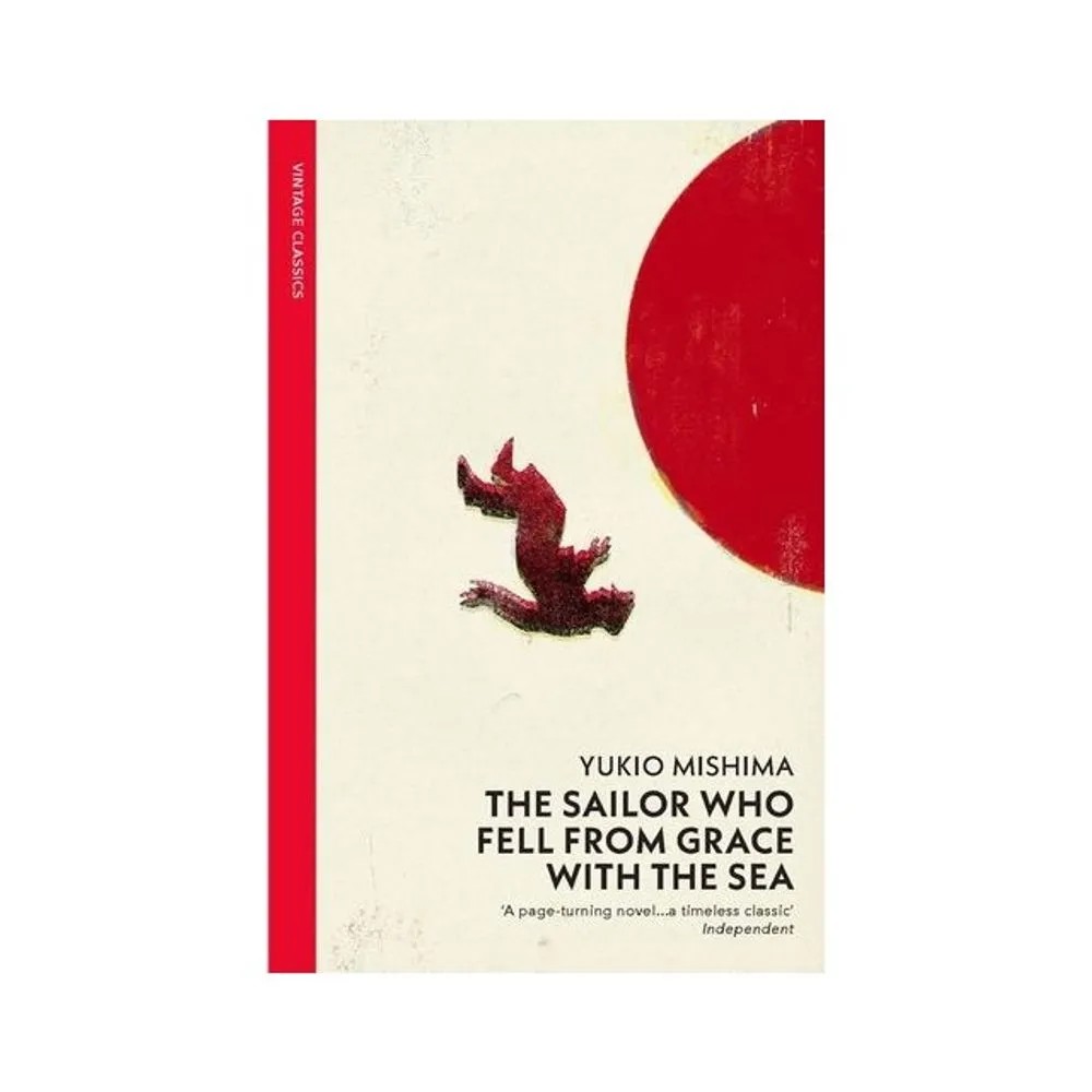 The Sailor Who Fell From Grace With the Sea — Yukio Mishima