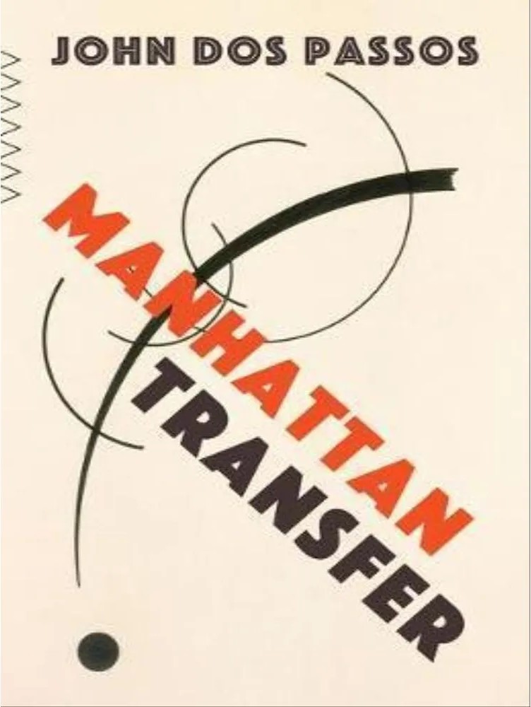 Manhattan Transfer — John Dos Passos