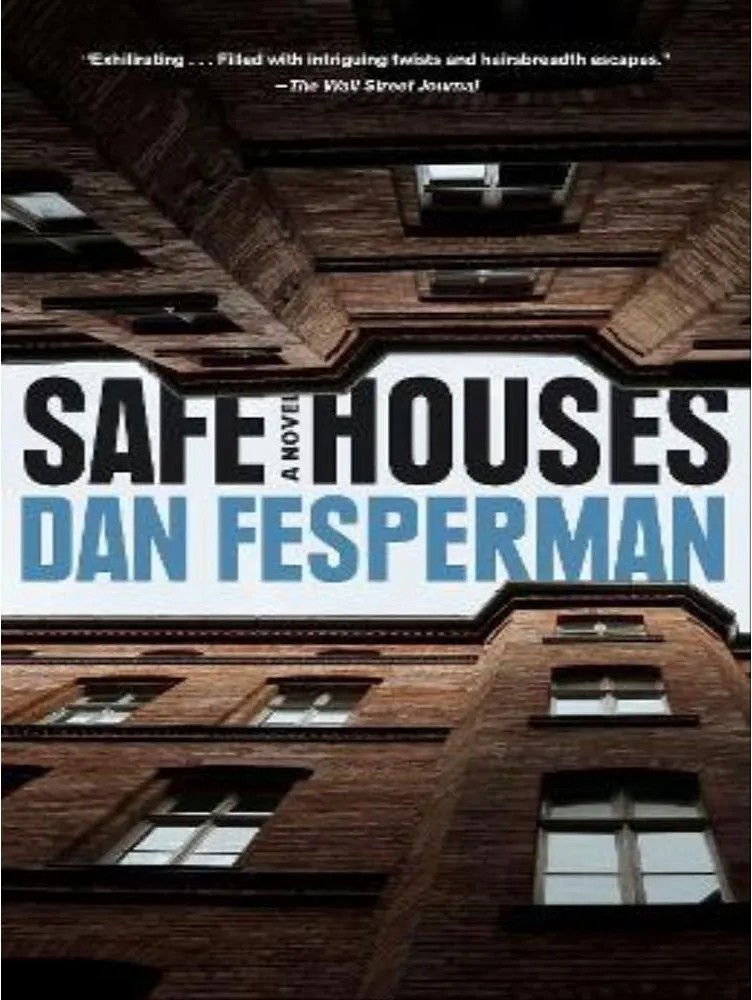 Safe Houses — Dan Fesperman