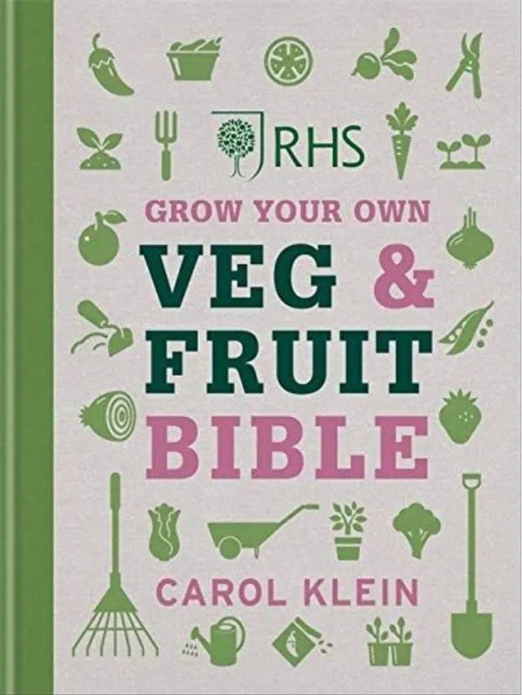 Rhs Grow Your Own Veg & Fruit Bible — Carol Klein