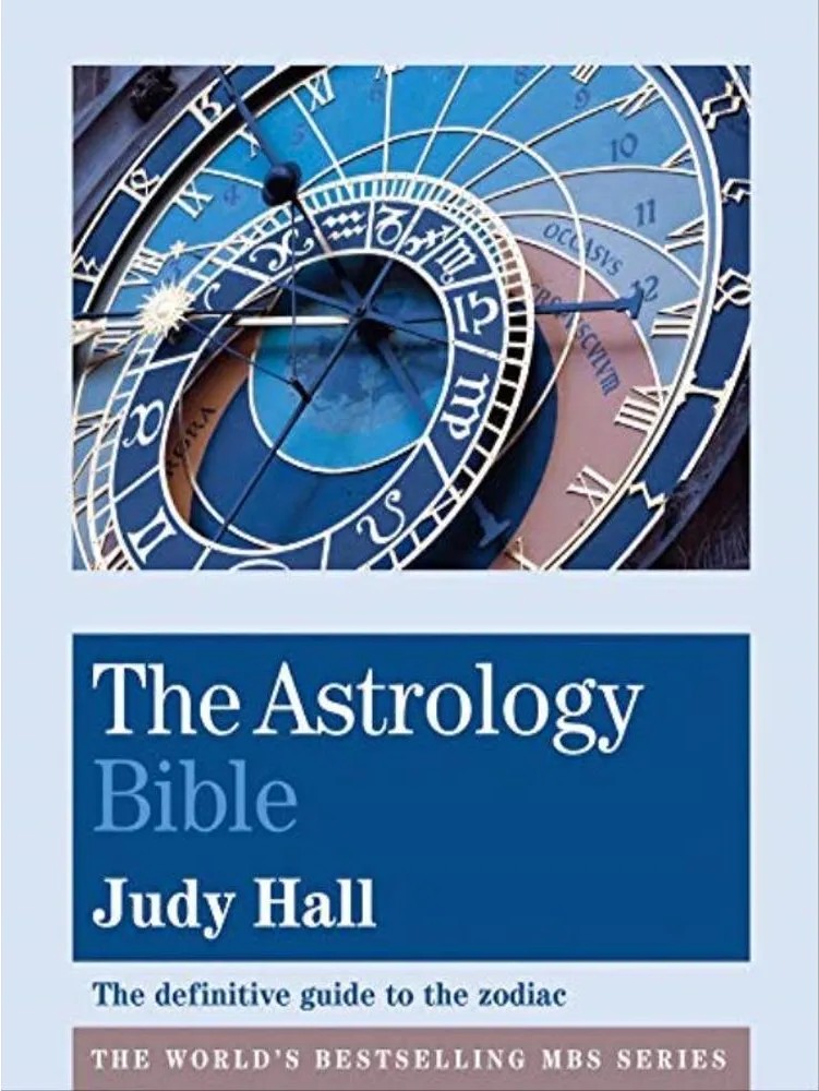 The Astrology Bible — Judy Hall