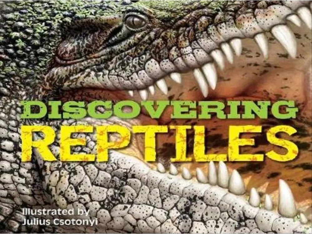 Discovering Reptiles — Thomas Nelson