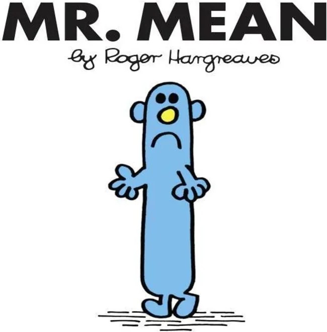 Mr. Mean — Roger Hargreaves
