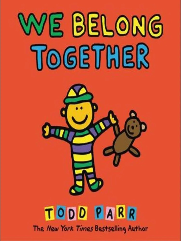 We Belong Together — Todd Parr