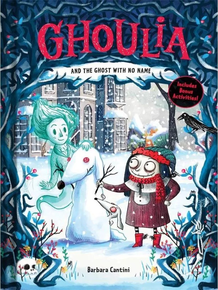 Ghoulia and the Ghost With no Name — Barbara Cantini