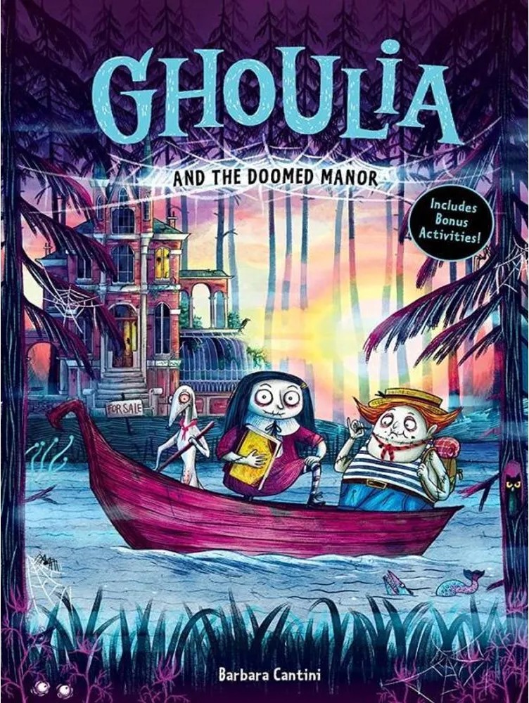 Ghoulia and the Doomed Manor — Barbara Cantini