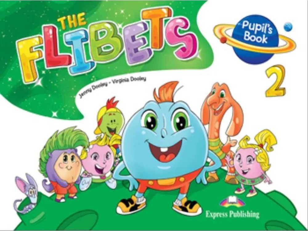 The Flibets 2 Pupil’S Book (with Stickers & Certificate)