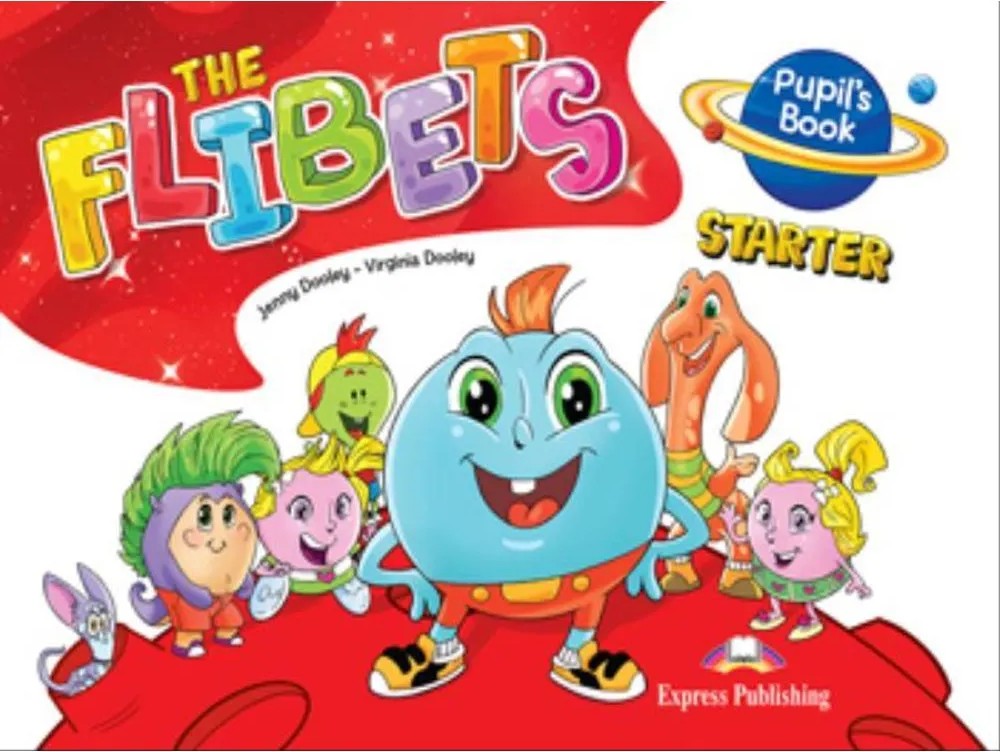 The Flibets Starter Pupil’S Book (with Stickers & Certificate)