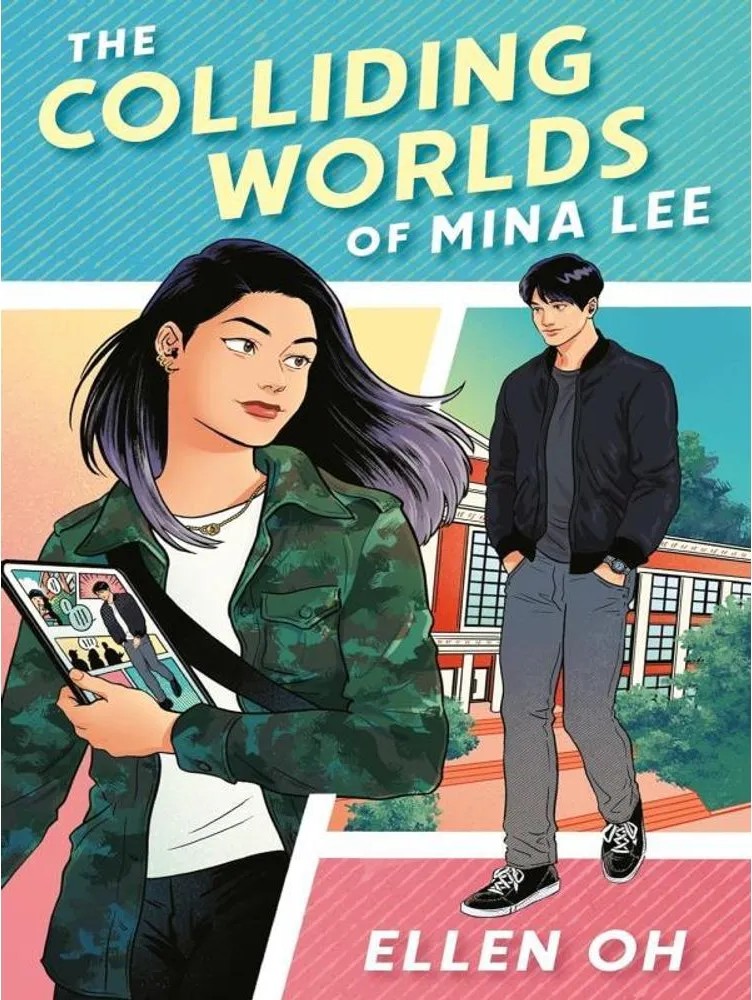 The Colliding Worlds of Mina Lee — Ellen Oh