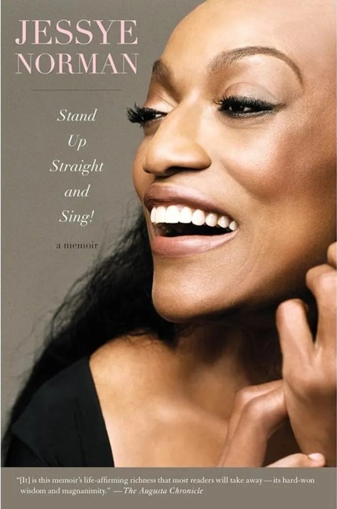 Stand Up Straight and Sing! — Jessye Norman