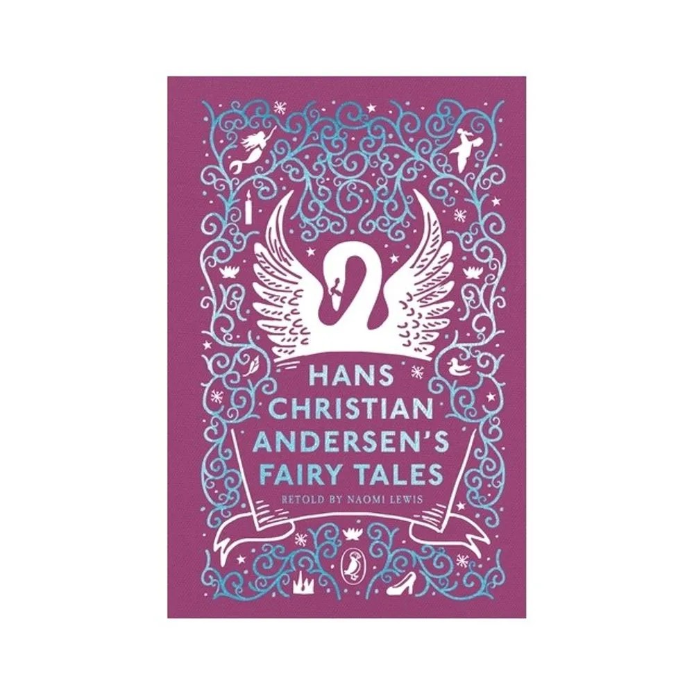 Hans Christian Andersen’S Fairy Tales — Hans Christian Andersen