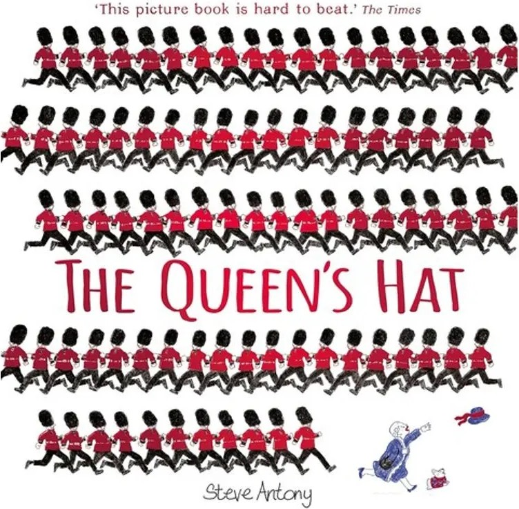 The Queen’S Hat — Steve Antony