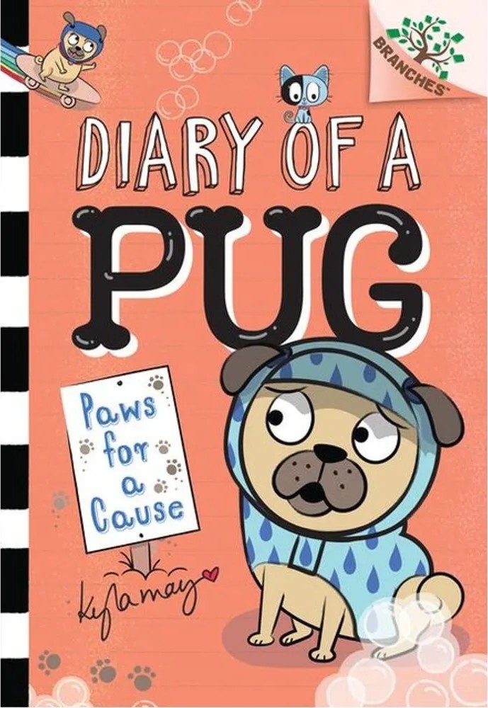 Diary of a Pug – Paws for a Cause – Vol. 3 — Kyla May