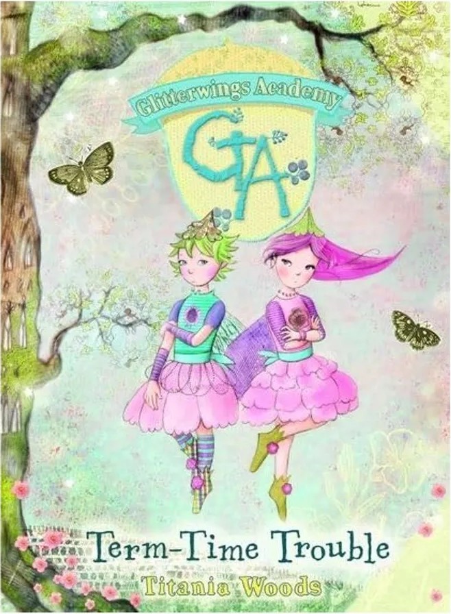 Glitterwings Academy — Titania Woods