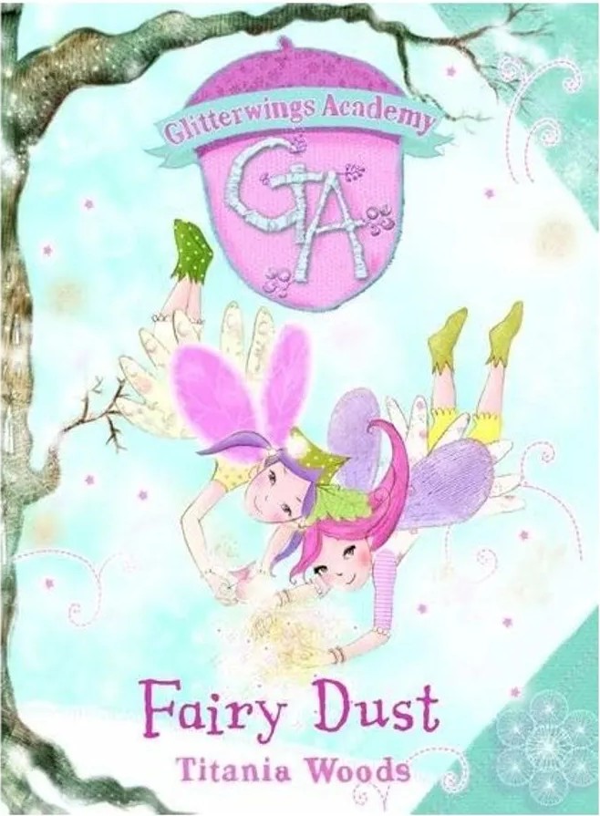 Fairy Dust — Titania Woods