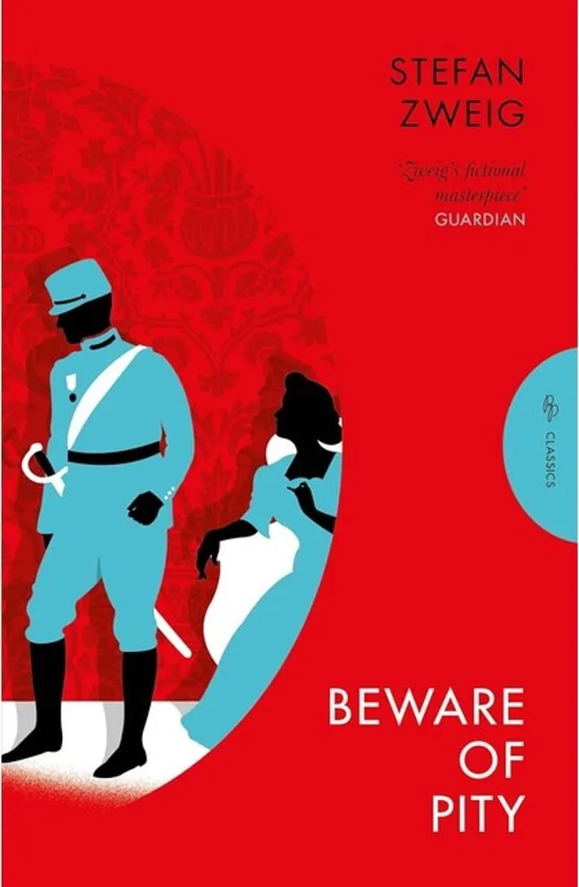 Beware of Pity — Stefan Zweig