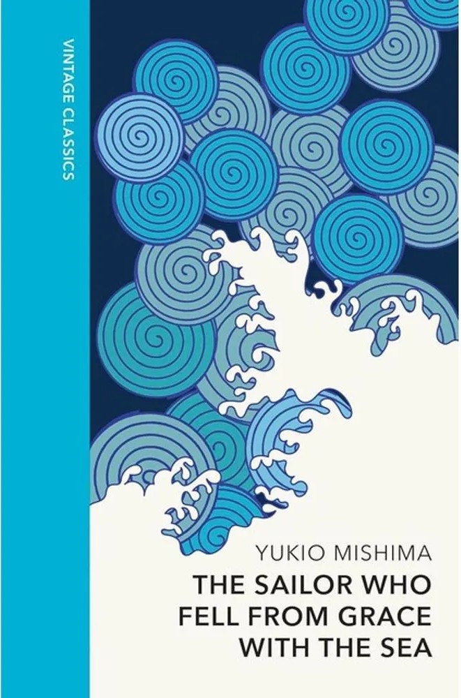 The Sailor Who Fell From Grace With the Sea — Yukio Mishima