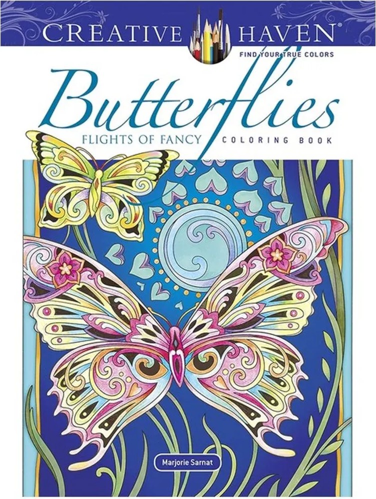 Creative Haven Butterflies Flights of Fancy Coloring Book — Marjorie Sarnat