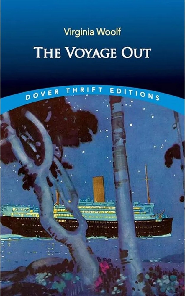 The Voyage Out – Dover Thrift Editions — Virginia Woolf