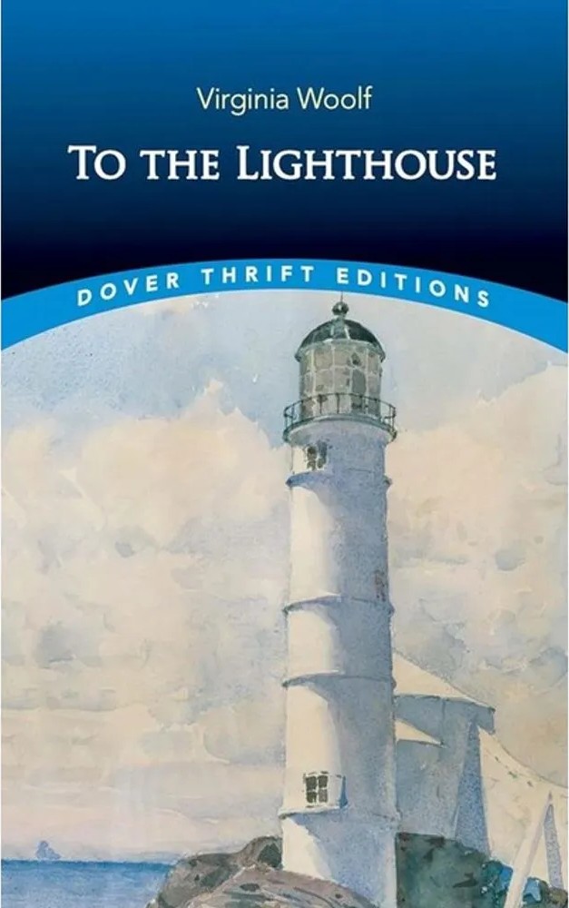 To the Lighthouse – Dover Thrift Editions — Virginia Woolf