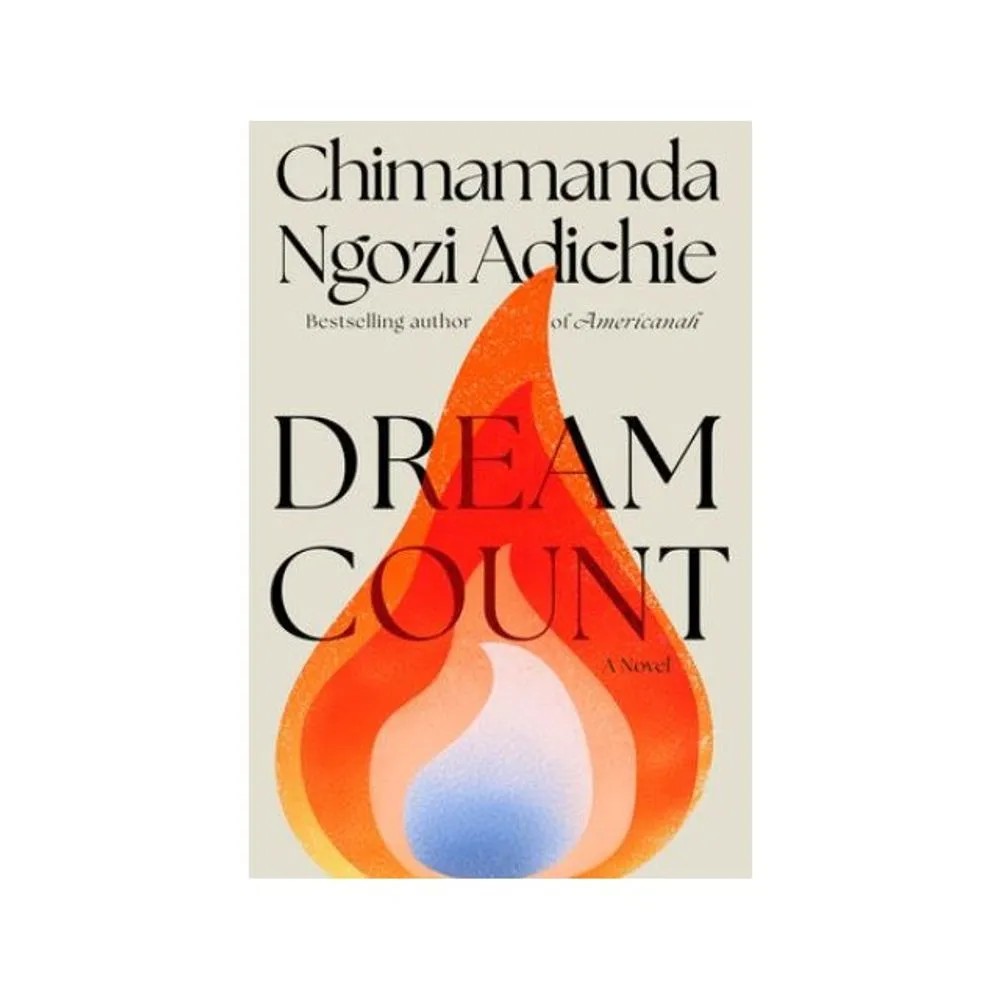 Dream Count – Export Edition — Chimamanda Ngozi Adichie